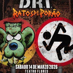 D.R.I Y RATOS DE PORÃO JUNTOS EN UNA NOCHE HISTÓRICA EN BUENOS AIRES